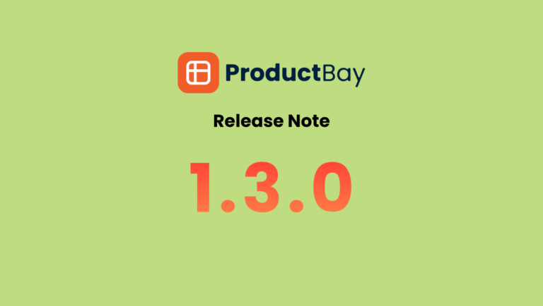 ProductBay 1.3.0 Release Note: What’s New